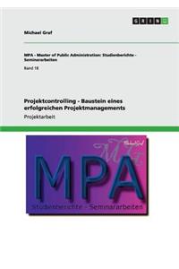 Projektcontrolling - Baustein eines erfolgreichen Projektmanagements