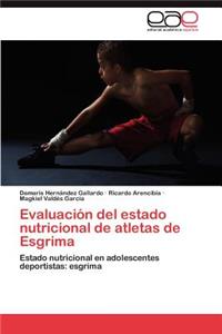 Evaluacion del Estado Nutricional de Atletas de Esgrima