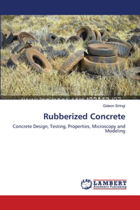 Rubberized Concrete