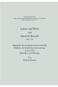 Leben Und Werk Von Dietrich Brandis 1824-1907