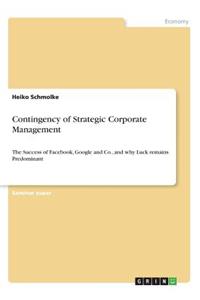 Contingency of Strategic Corporate Management