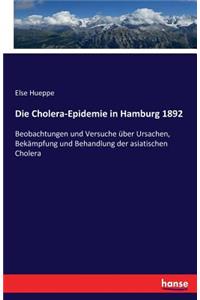 Die Cholera-Epidemie in Hamburg 1892