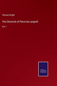 The Chronicle of Pierre de Langtoft