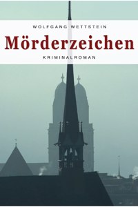 Mörderzeichen: Kriminalroman