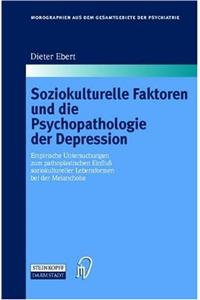 Soziokulturelle Faktoren Und Die Psychopathologie Der Depression