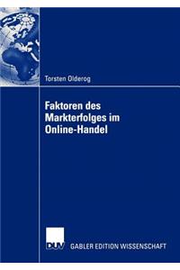 Faktoren Des Markterfolges Im Online-Handel