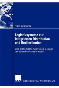 Logistiksysteme Zur Integrierten Distribution Und Redistribution