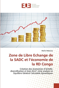 Zone de libre echange de la sadc et l économie de la rd congo