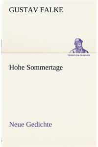 Hohe Sommertage