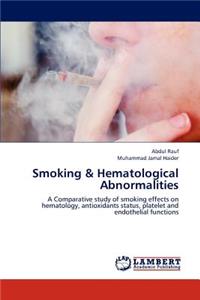 Smoking & Hematological Abnormalities