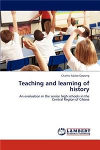 Teaching and learning of history
