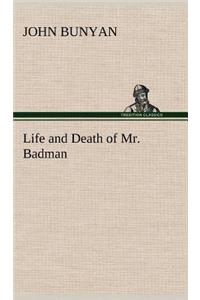 Life and Death of Mr. Badman