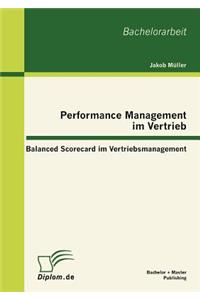 Performance Management im Vertrieb: Balanced Scorecard im Vertriebsmanagement