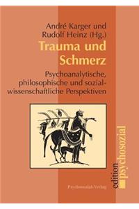 Trauma und Schmerz