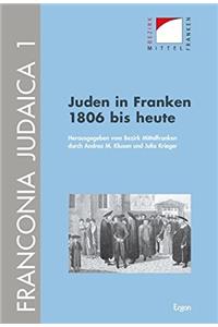 Juden in Franken 1806 Bis Heute