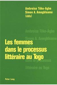 Les Femmes Dans Le Processus Littéraire Au Togo