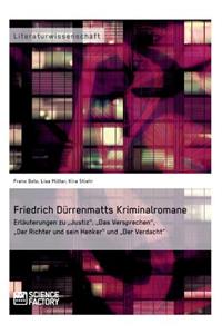 Friedrich Dürrenmatts Kriminalromane