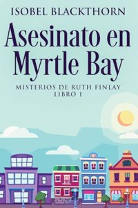 Asesinato en Myrtle Bay