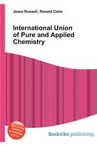 International Union of Pure and Applied Chemistry