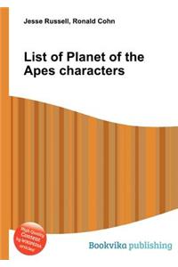 List of Planet of the Apes Characters