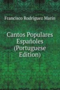 Cantos Populares Espanoles (Portuguese Edition)