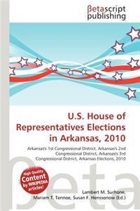U.S. House of Representatives Elections in Arkansas, 2010