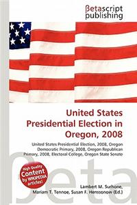 United States Presidential Election in Oregon, 2008