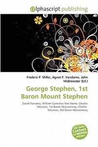 George Stephen, 1st Baron Mount Stephen