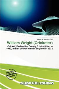 William Wright (Cricketer)