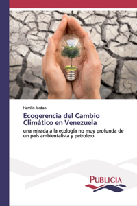 Ecogerencia del Cambio Climático en Venezuela