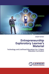 Entrepreneurship Exploratory Learner's Material