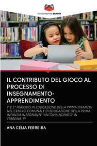 Contributo del Gioco Al Processo Di Insegnamento-Apprendimento