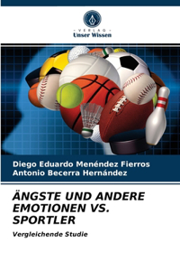 Ängste Und Andere Emotionen vs. Sportler