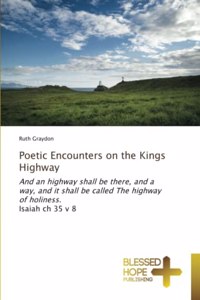 Poetic Encounters on the Kings Highway