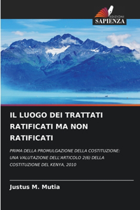 Luogo Dei Trattati Ratificati Ma Non Ratificati