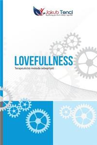 Lovefullness (Czech Edition)