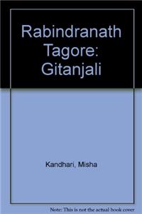 Rabindranath Tagore: Gitanjali