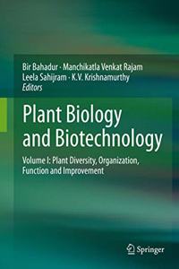 Plant Biology and Biotechnology, Volume 1