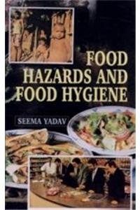 Food Hazards and Food Hygiene