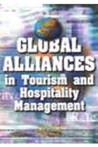 Global Alliances in Tourism and Hospitality Management