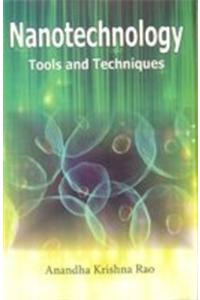 Nanotechnology: Tools and Techniques