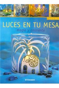 Luces en Tu Mesa