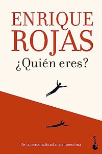 Â¿Quien eres?: De la personalidad a la autoestima