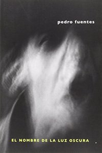 El nombre de la luz oscura