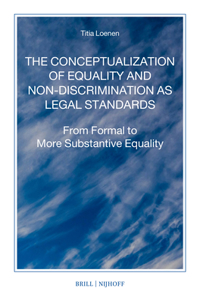 Conceptualization of Equality and Non-Discrimination as Legal Standards