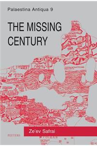 The Missing Century: Palaestina Antiqua
