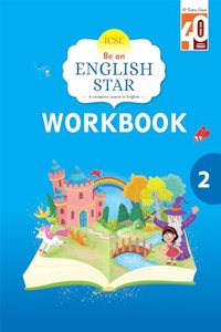 Ratna Sagar-ICSE Be An English Star Workbook Grade 2