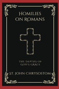 Homilies on Romans