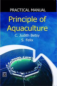 Principles of Aquaculture : Practical Manual