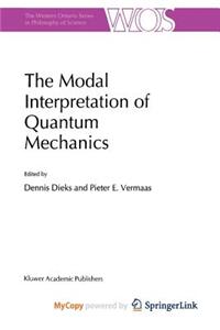 The Modal Interpretation of Quantum Mechanics